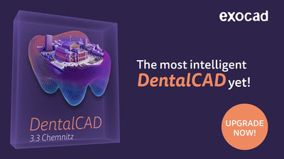 DentalCAD 3.3 Chemnitz — Smarter, Faster, and More Enjoyable Digital Dentistry